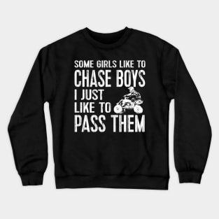 Ladies Quad Atv Utv 4 Wheeler Mudding Racing Chase Crewneck Sweatshirt